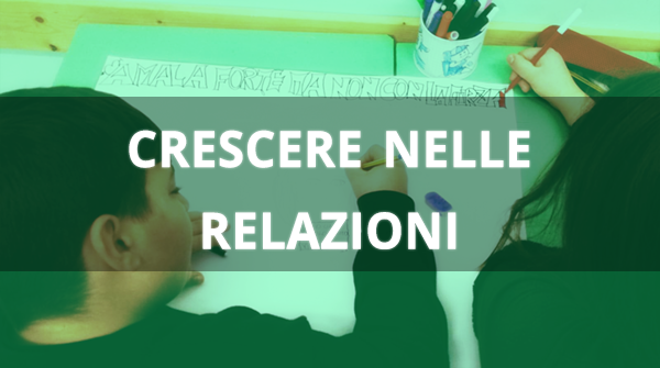 Crescere nelle relazioni